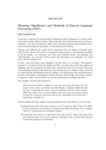 Meaning, Significance and Methods of Natural Language Processing (NLP) CSC 247/447
