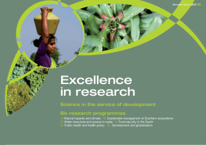 Excellence in research Science in the service of development Six research programmes