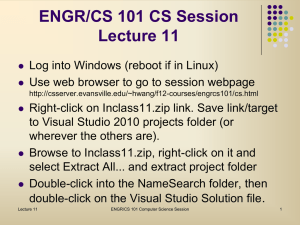 ENGR/CS 101 CS Session Lecture 11