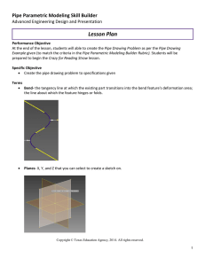 Lesson Plan Pipe Parametric Modeling Skill Builder  Advanced Engineering Design and Presentation