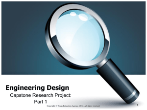 Engineering Design Capstone Research Project: Part 1 1