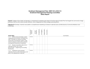 Enrollment Management Plan: 2009/10 to 2012/13 Enrollment Management Planning Committee Status Report