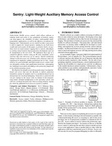 Sentry: Light-Weight Auxiliary Memory Access Control Arrvindh Shriraman Sandhya Dwarkadas