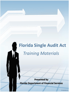 Florida Single Audit Act Training Materials Presented by Florida Department of Financial Services