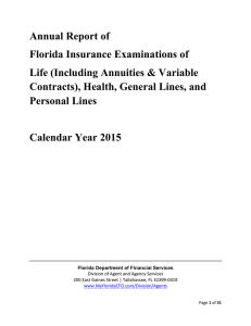 Annual Report of Florida Insurance Examinations of Life (Including Annuities &amp; Variable
