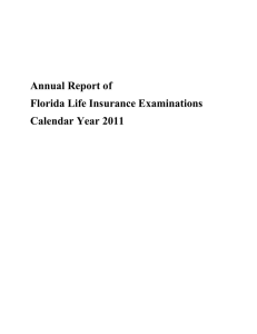 Annual Report of Florida Life Insurance Examinations Calendar Year 2011