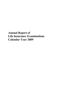 Annual Report of Life Insurance Examinations Calendar Year 2009