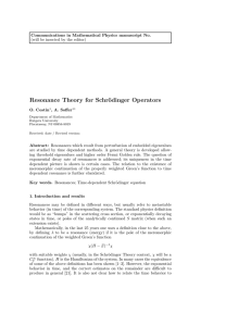 Resonance Theory for Schr¨ odinger Operators Communications in Mathematical Physics manuscript No.