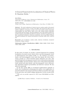 A General Framework for Localization of Classical Waves: II. Random Media ∗