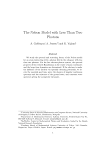 The Nelson Model with Less Than Two Photons A. Galtbayar , A. Jensen