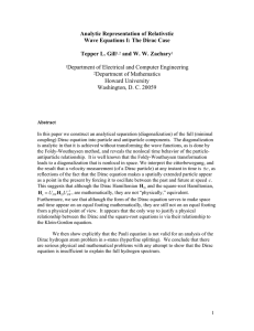 Analytic Representation of Relativstic Wave Equations I: The Dirac Case