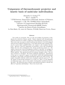 Uniqueness of thermo dynamic