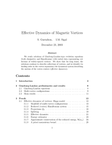 Effective Dynamics of Magnetic Vortices S. Gustafson, I.M. Sigal December 23, 2003