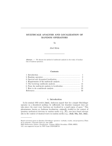 MULTISCALE ANALYSIS AND LOCALIZATION OF RANDOM OPERATORS by Abel Klein