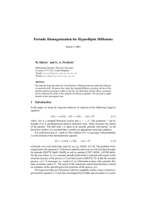 Periodic Homogenization for Hypoelliptic Diffusions M. Hairer and G. A. Pavliotis