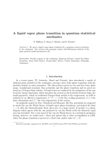 A liquid vapor phase transition in quantum statistical mechanics