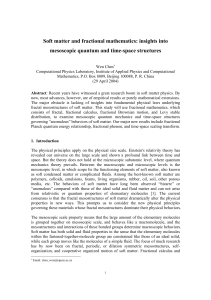 Soft matter and fractional mathematics: insights into