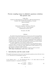 Precise coupling terms in adiabatic quantum evolution: The generic case. Volker Betz
