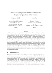 Weak Coupling and Continuous Limits for Repeated Quantum Interactions