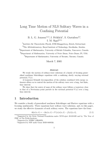 Long Time Motion of NLS Solitary Waves in a Confining Potential