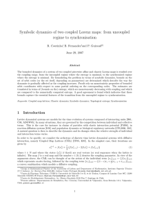 Symbolic dynamics of two coupled Lorenz maps: from uncoupled R. Coutinho