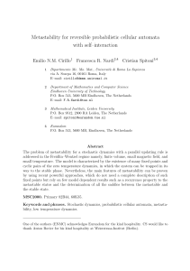 Metastability for reversible probabilistic cellular automata with self–interaction Emilio N.M. Cirillo