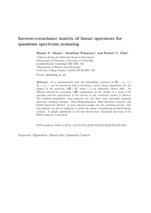 Inverse-covariance matrix of linear operators for quantum spectrum scanning Hamse Y. Mussa