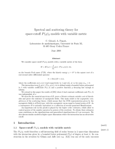Spectral and scattering theory for space-cutoff P (ϕ) models with variable metric