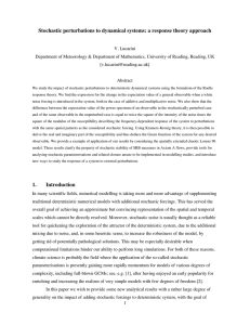 Stochastic perturbations to dynamical systems: a response theory approach