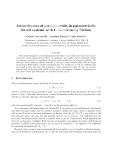 Attractiveness of periodic orbits in parametrically forced systems with time-increasing friction