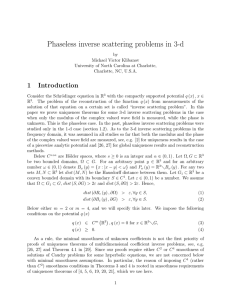 Phaseless inverse scattering problems in 3-d 1 Introduction