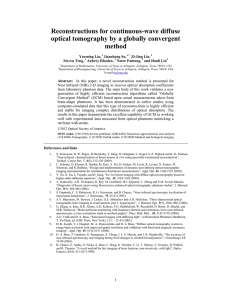 Reconstructions for continuous-wave diffuse optical tomography by a globally convergent method Yueming Liu,