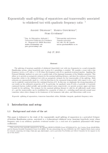 Exponentially small splitting of separatrices and transversality associated