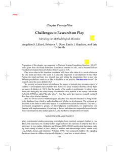 Challenges to Research on Play Chapter Twenty-Nine Mending the Methodological Mistakes