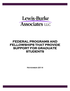 FEDERAL PROGRAMS AND FELLOWSHIPS THAT PROVIDE SUPPORT FOR GRADUATE