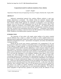 Computational model for multiscale simulation of laser ablation  Leonid V. Zhigilei