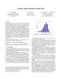 Locality Approximation Using Time Xipeng Shen Jonathan Shaw Brian Meeker