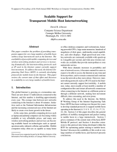 Scalable Support for Transparent Mobile Host Internetworking Abstract David B. Johnson