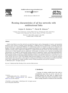 Routing characteristics of ad hoc networks with unidirectional links Jorjeta G. Jetcheva