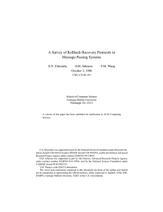 A Survey of Rollback-Recovery Protocols in Message-Passing Systems E.N. Elnozahy D.B. Johnson