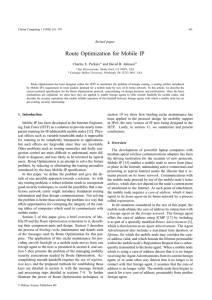 Route Optimization for Mobile IP Invited paper Charles E. Perkins