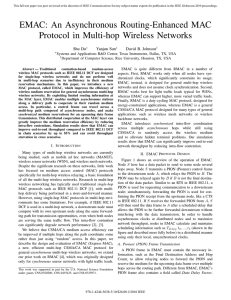 EMAC: An Asynchronous Routing-Enhanced MAC Protocol in Multi-hop Wireless Networks Shu Du