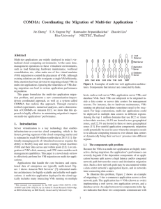 COMMA: Coordinating the Migration of Multi-tier Applications Jie Zheng Kunwadee Sripanidkulchai