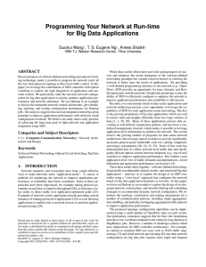 Programming Your Network at Run-time for Big Data Applications Guohui Wang