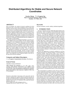 Distributed Algorithms for Stable and Secure Network Coordinates ABSTRACT