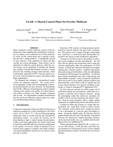 SAAR: A Shared Control Plane for Overlay Multicast Aditya Ganjam Peter Druschel