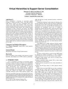 Virtual Hierarchies to Support Server Consolidation {mikem, ABSTRACT