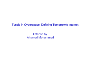 Tussle in Cyberspace: Defining Tomorrow’s Internet Offense by Ahamed Mohammed