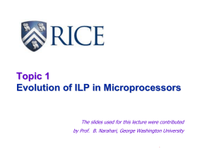 Topic 1 Evolution of ILP in Microprocessors