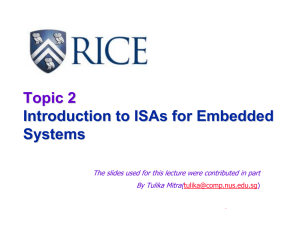 Topic 2 Introduction to ISAs for Embedded Systems